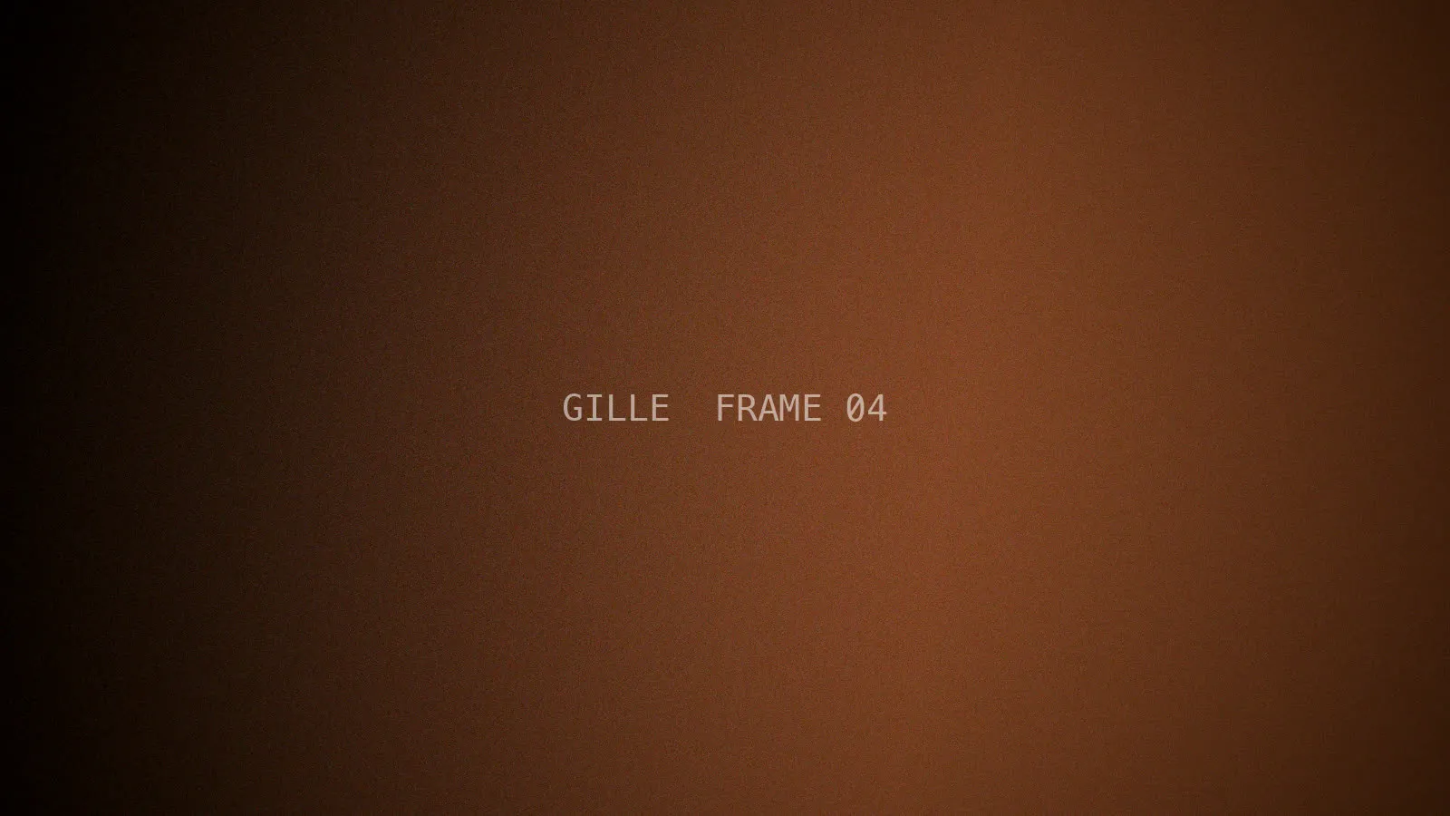 Gille, frame 4